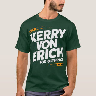 Kerry Von ErichオリンピックTシャツ Tシャツ