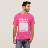 KEVIN ITu2019S私の誕生日は私のシャツのペルソナリに署名 Tシャツ (正面フル)