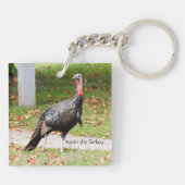 Kevin The Turkey - Old Wethersfield, CT (2写真) キーホルダー (裏面)