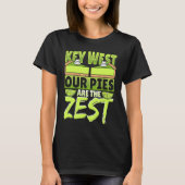 Key West Our Pies Are The Zest Tシャツ (正面)