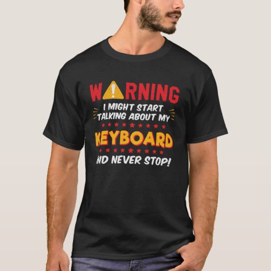 Keyboard Piano Music PlayerJoke Graphic Tシャツ (正面)