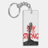 Keychain : Stay Strong Motivational Quote Design キーホルダー (正面左)