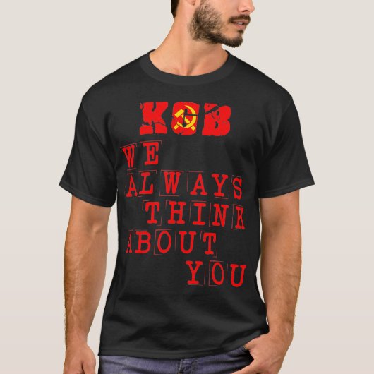 KGB我々は常に考えよよ共産主義ソ連の国 Tシャツ (正面)