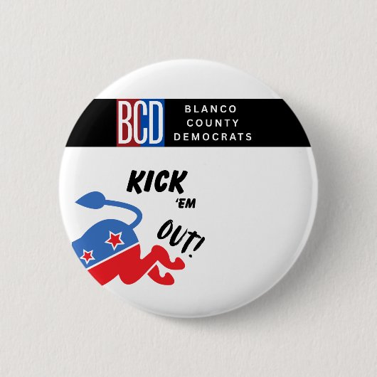 Kick Em Out Button 缶バッジ (正面)