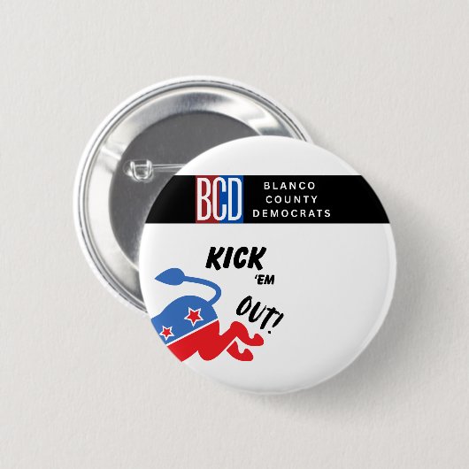 Kick Em Out Button 缶バッジ (正面&裏面)