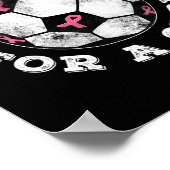Kick For A Cure Pink Ribbon Breast Cancer Awarenes ポスター (角)