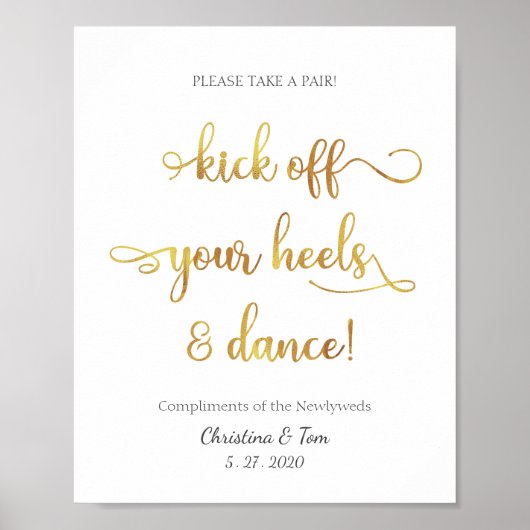 "Kick off your heels and dance" gold Wedding Sign ポスター (正面)