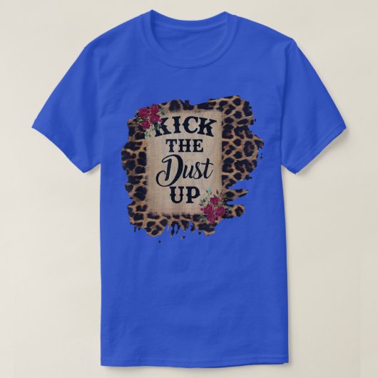Kick The Dust Up, Country Music Tシャツ (デザイン正面)