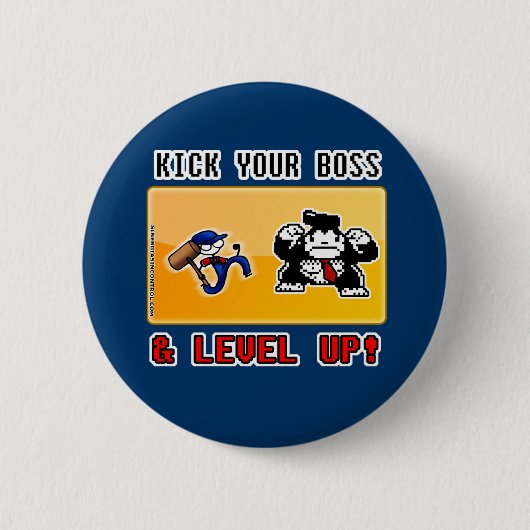 kick your boss & level up! 缶バッジ (正面)