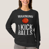 Kickball Game Ball Tournament Tシャツ (正面)