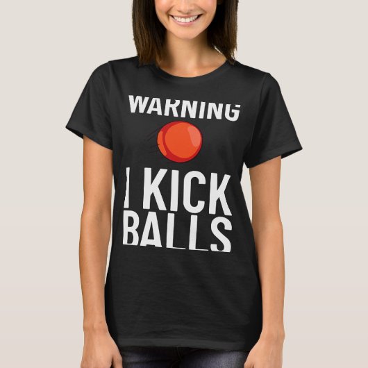 Kickball Game Ball Tournament Tシャツ (正面)