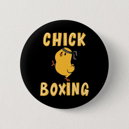 Kickboxing Chickboxing Kick Boxing Workout  缶バッジ (正面)