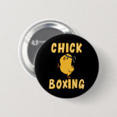 Kickboxing Chickboxing Kick Boxing Workout  缶バッジ (正面&裏面)