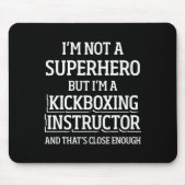 Kickboxing Instructor Kick Boxing Workout _5  マウスパッド (正面)