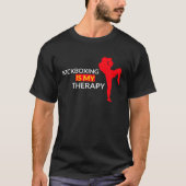 Kickboxing Is My Therapy One Coolest  Kickboxing M Tシャツ (正面)