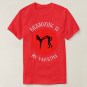 Kickboxing Is My Valentine 1 Tシャツ (デザイン正面)