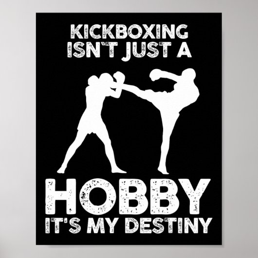 Kickboxing Isnt Just A Hobby It's My Destiny  ポスター (正面)