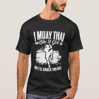 Kickboxing Thailand Mma Thai Boxing Muay Thai Tシャツ