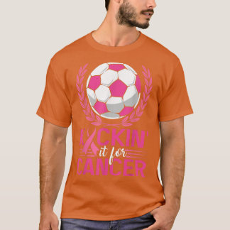 Kickin It for Cancer Soccer Pink Ribbon Breast Can Tシャツ