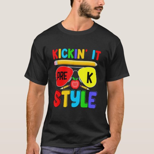Kickin it Pre K Style Back to School Teacher Kids Tシャツ (正面)