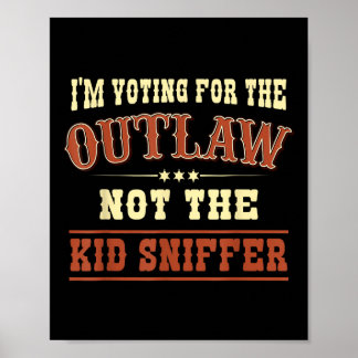 Kid Sniffer Pro TではなくOutlawの投票 ポスター