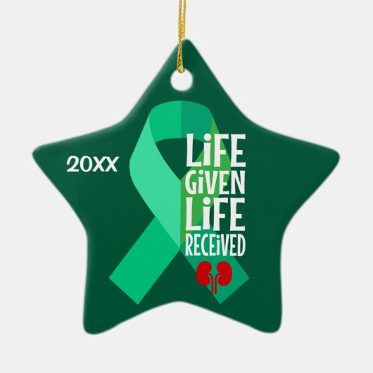 Kidney Transplant Life Given Life Received  セラミックオーナメント (正面)