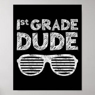 Kids 1st Grade Dude First Grade Byck To School  ポスター