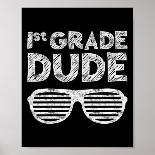 Kids 1st Grade Dude First Grade Byck To School ポスター (正面)