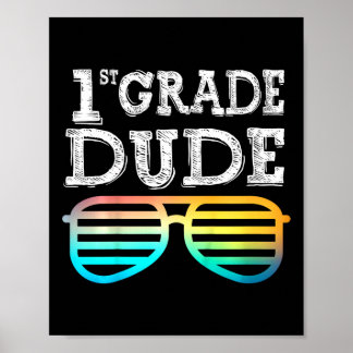 Kids 1st Grade Dude First Grade Byck To School Tea ポスター