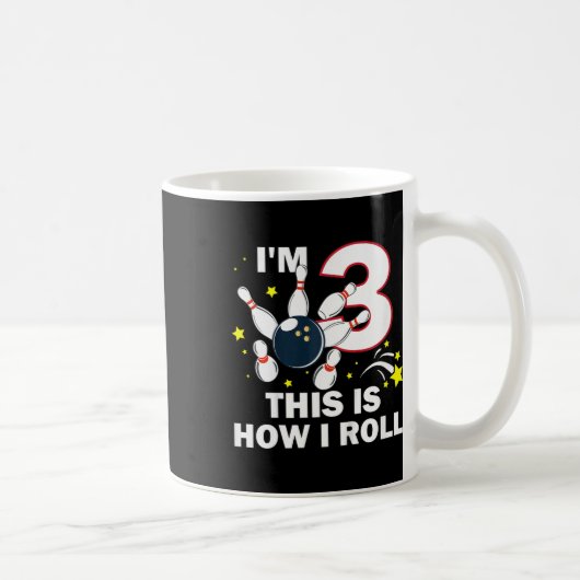 Kids 3rd BirthdayボーリングI'm 3 How I 転が コーヒーマグカップ (右)
