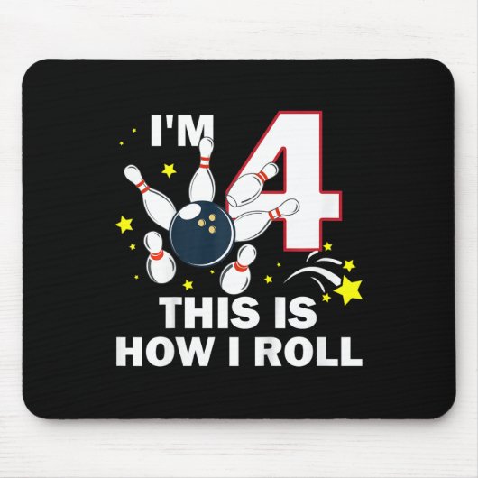 Kids 4th BirthdayボーリングI'm 4 How I 転が マウスパッド (正面)