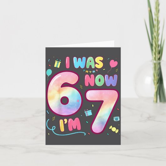 Kids 7 Year Old Birthday I Was 6 Now I'm 7 Funny 6 カード (正面)