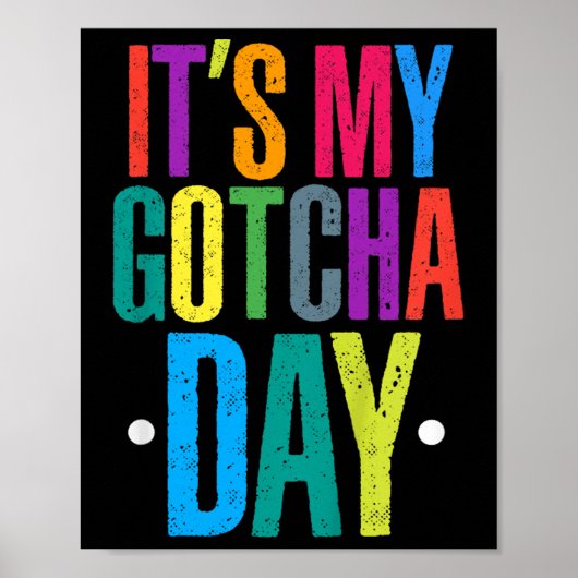 Kids Adoption Foster Child Hooray Its My Gotcha Da ポスター (正面)