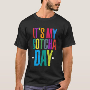 Kids Adoption Foster Child Hooray Its My Gotcha Da Tシャツ