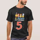Kids All Aboard I'm Turning 5 Train With Animals 5 Tシャツ (正面)