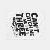 Kids Cant Catch Me I'm Three 3 Yr Old Boy 3rd Race フリースブランケット (正面(横))