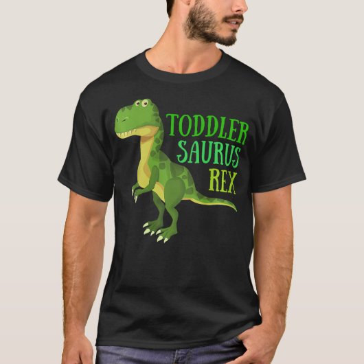 Kids Dinosaur Toddlersaurus Toddler Saurus Rex T-R Tシャツ (正面)