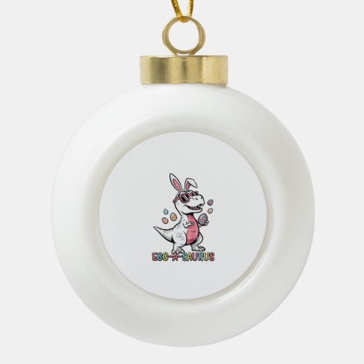 Kids Easter Dino Bunny Egg A Saurus Trex Bunny Boy セラミックボールオーナメント (正面)