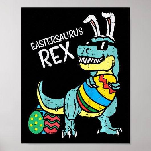 Kids Eastersaurus Rex Easter Trex Bunny Toddler Bo ポスター (正面)