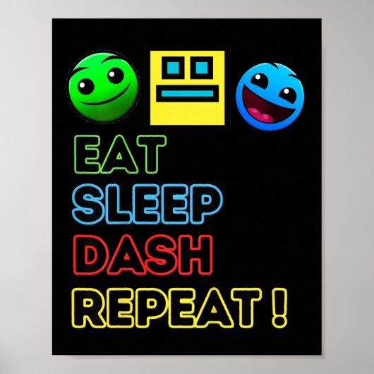 Kids Eat Sleep Dash Repeat Video Game Geometry Vid ポスター (正面)