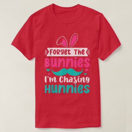 Kids Forget The Bunnies I'm Chasing Hunnies Toddle Tシャツ (デザイン正面)