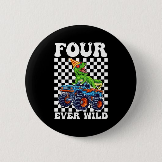 Kids Four Ever Wild Dinosaur Monster Truck 4th Bir 缶バッジ (正面)