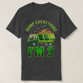 Kids Garbage Truck Dump Everything I'm 2 Garbage T Tシャツ (デザイン正面)