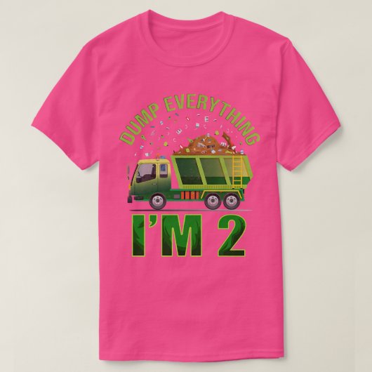 Kids Garbage Truck Dump Everything I'm 2 Garbage T Tシャツ (デザイン正面)