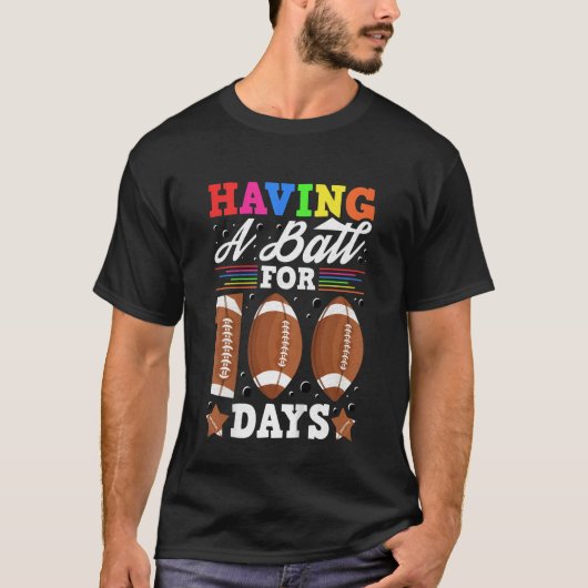 Kids Having A Ball For 100 Days Of School Football Tシャツ (正面)