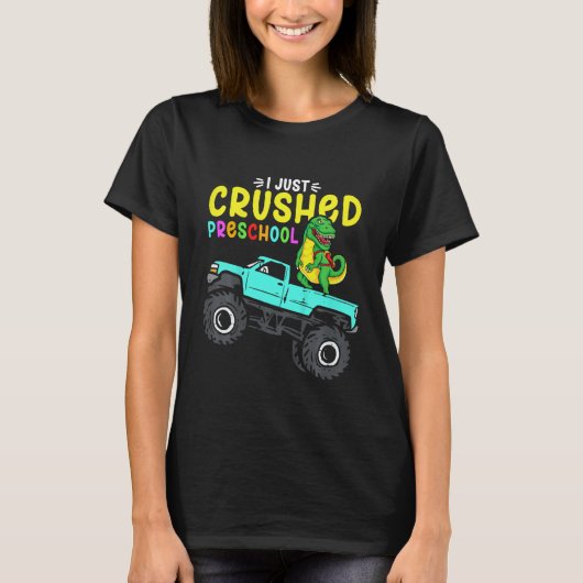 Kids I Just Crushed Preschool Graduation Toddler B Tシャツ (正面)