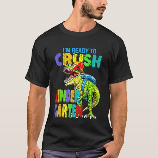 Kids I m Ready To Crush Kindergarten Dinosaur Boys Tシャツ (正面)