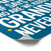 Kids If Mom Says No Ask Grandma Funny Beloved Gran ポスター (角)