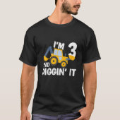 Kids I'm 3 And Digging It Construction Excavator 3 Tシャツ (正面)