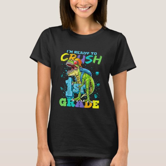 Kids I'm Ready To Crush 1st Grade Dinosaur 1st Day Tシャツ (正面)